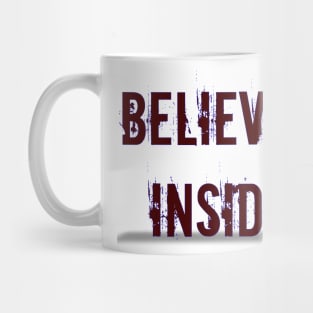 Believer Inside Mug